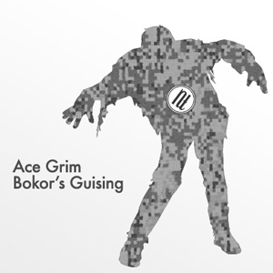 Ace Grim - Bokor's Guising
