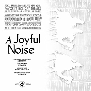 Noise Throng: A Joyful Noise