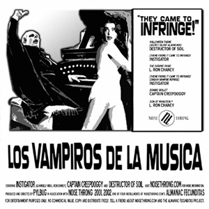 Noise Throng: Los Vampiros De La Musica